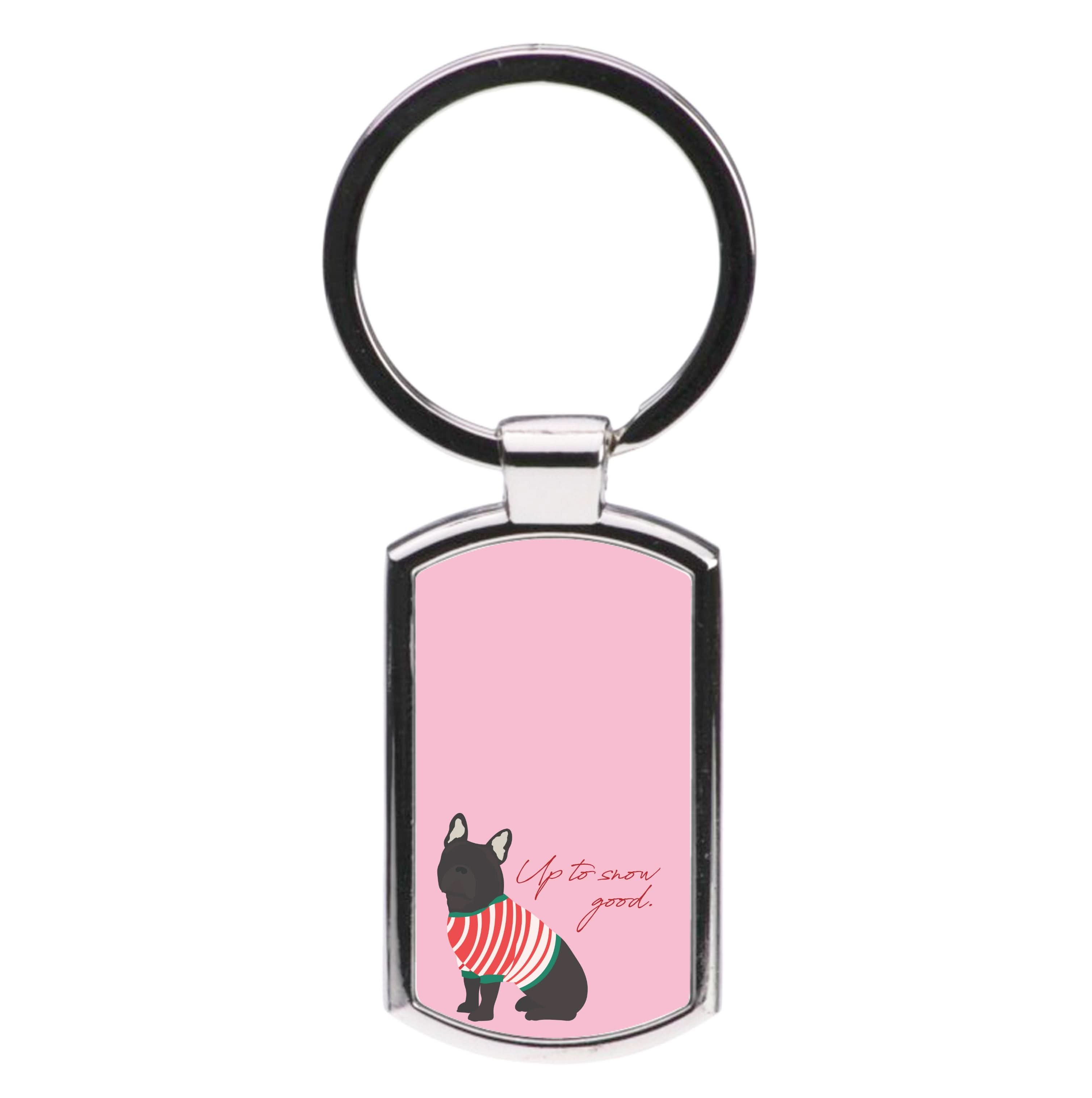 Up To Snow Good Luxury Keyring