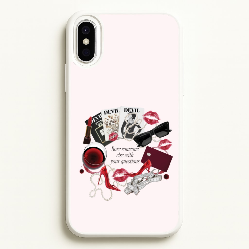 Bore Someone Else iPhone XS Max Case