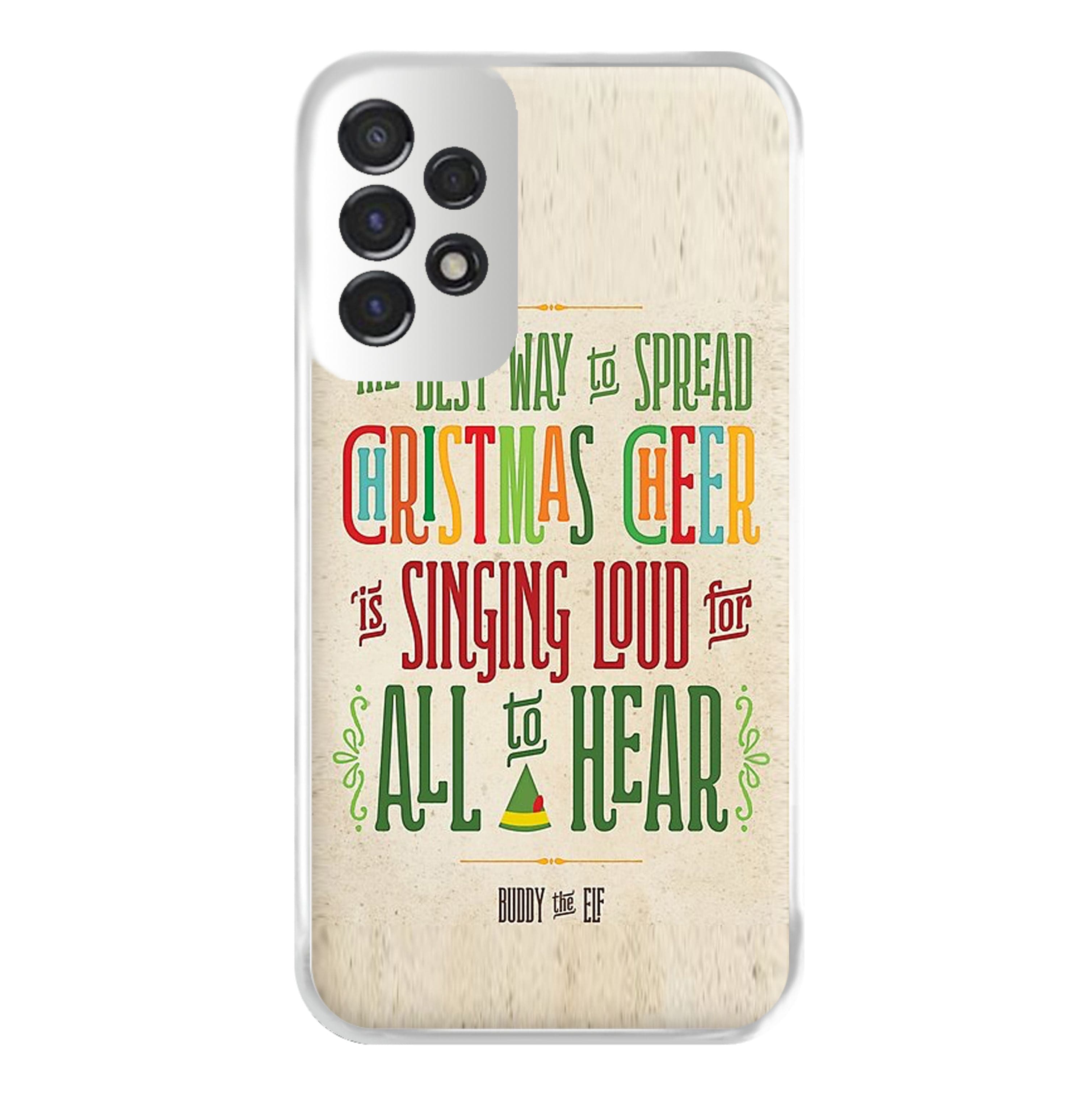 The Best Way To Spead Christmas Cheer - Elf Phone Case