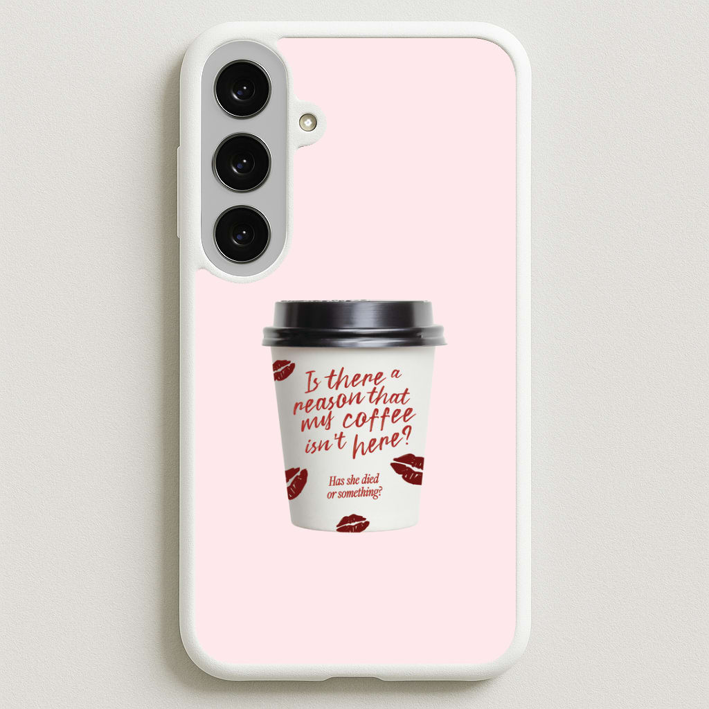Where's My Coffee?! Galaxy S25FE Case
