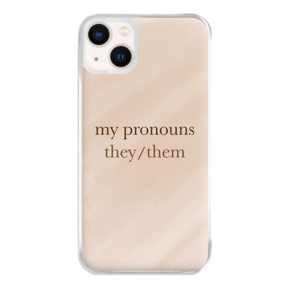 They & Them - Pronouns Phone Case