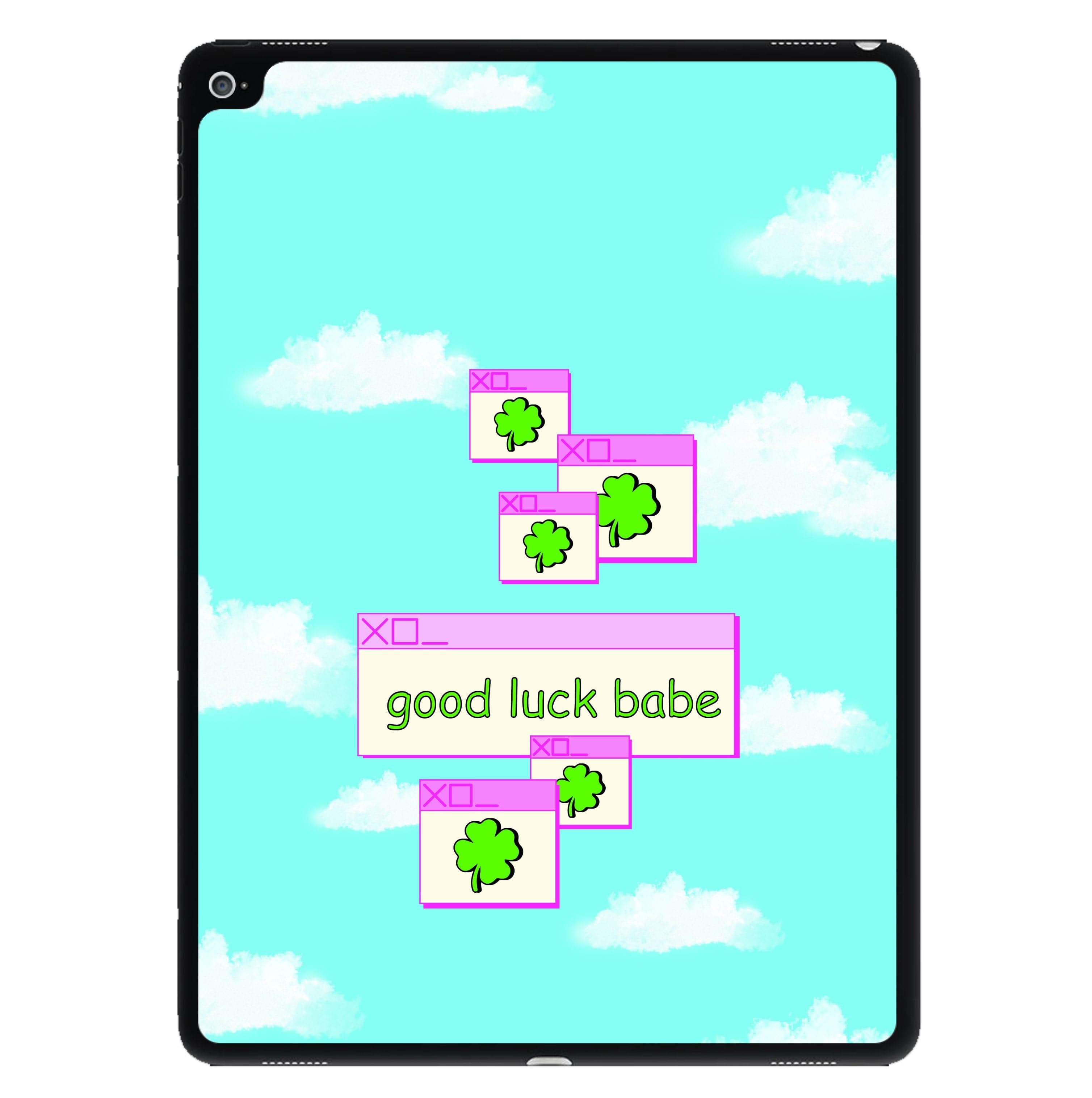 Good Luck Babe - Chappell iPad Case