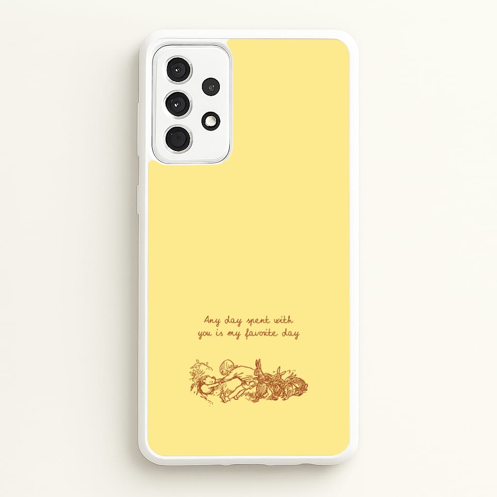 Any Day Spent With You Galaxy A52 / A52s Case