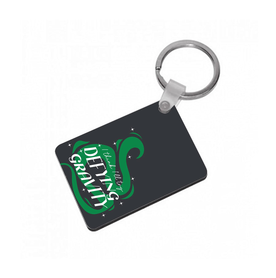 I Think I'll Try Defying Gravity Keyring