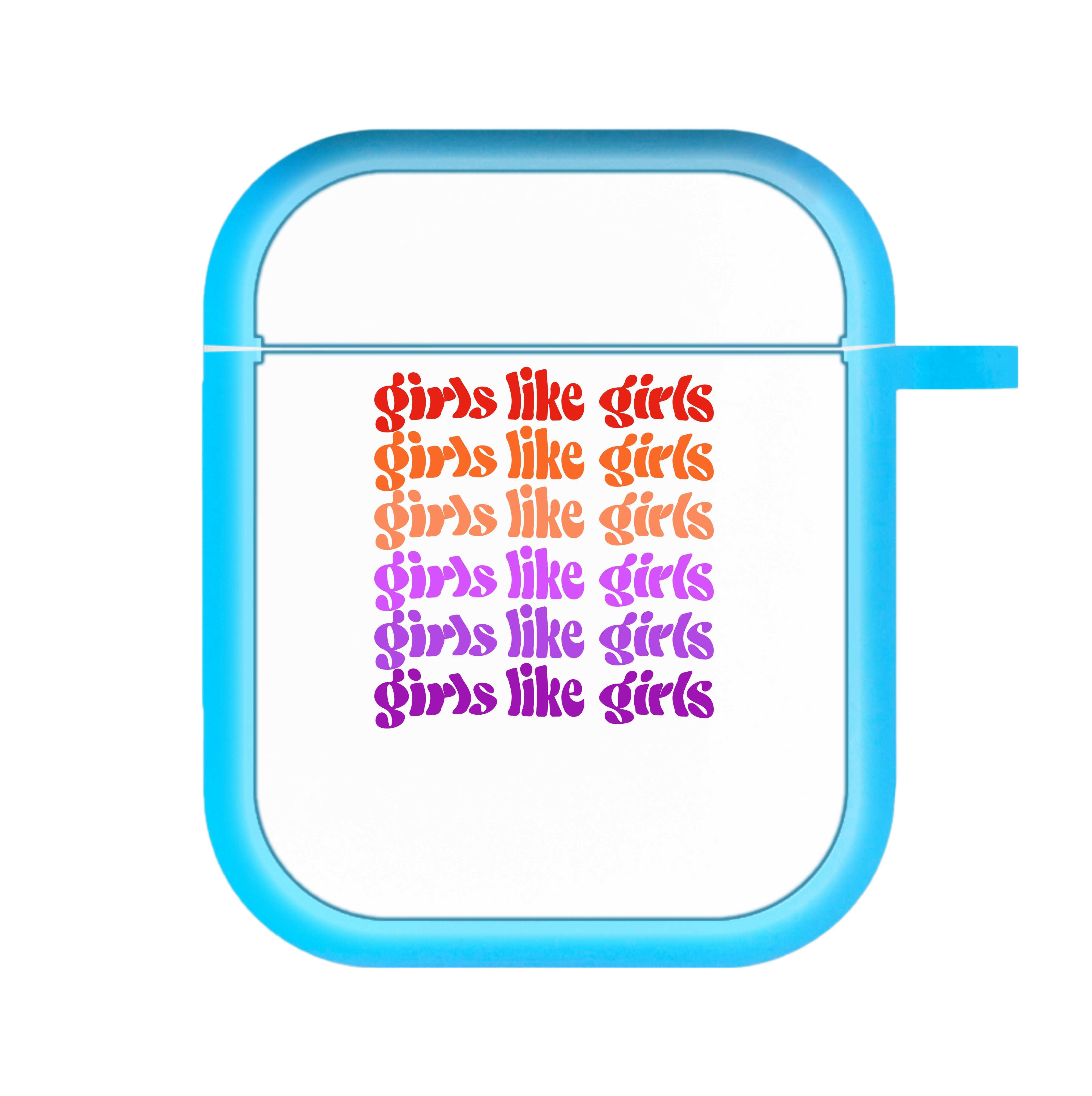 Girls like girls - Pride AirPods Case