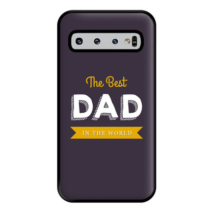 Best Dad In The World Phone Case