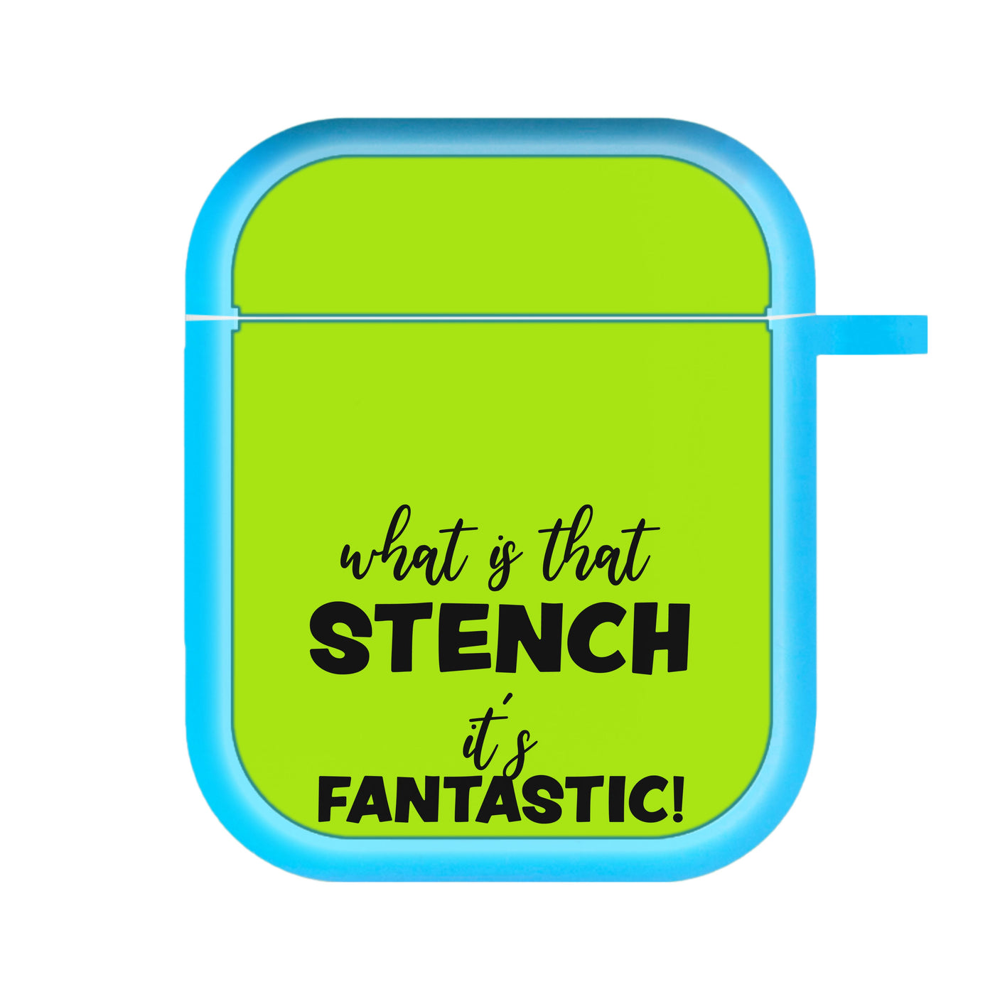 What Is That Stench It's Fantastic - Grinch AirPods Case