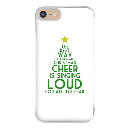 The Best Way To Spread Christmas Cheer - Elf Phone Case