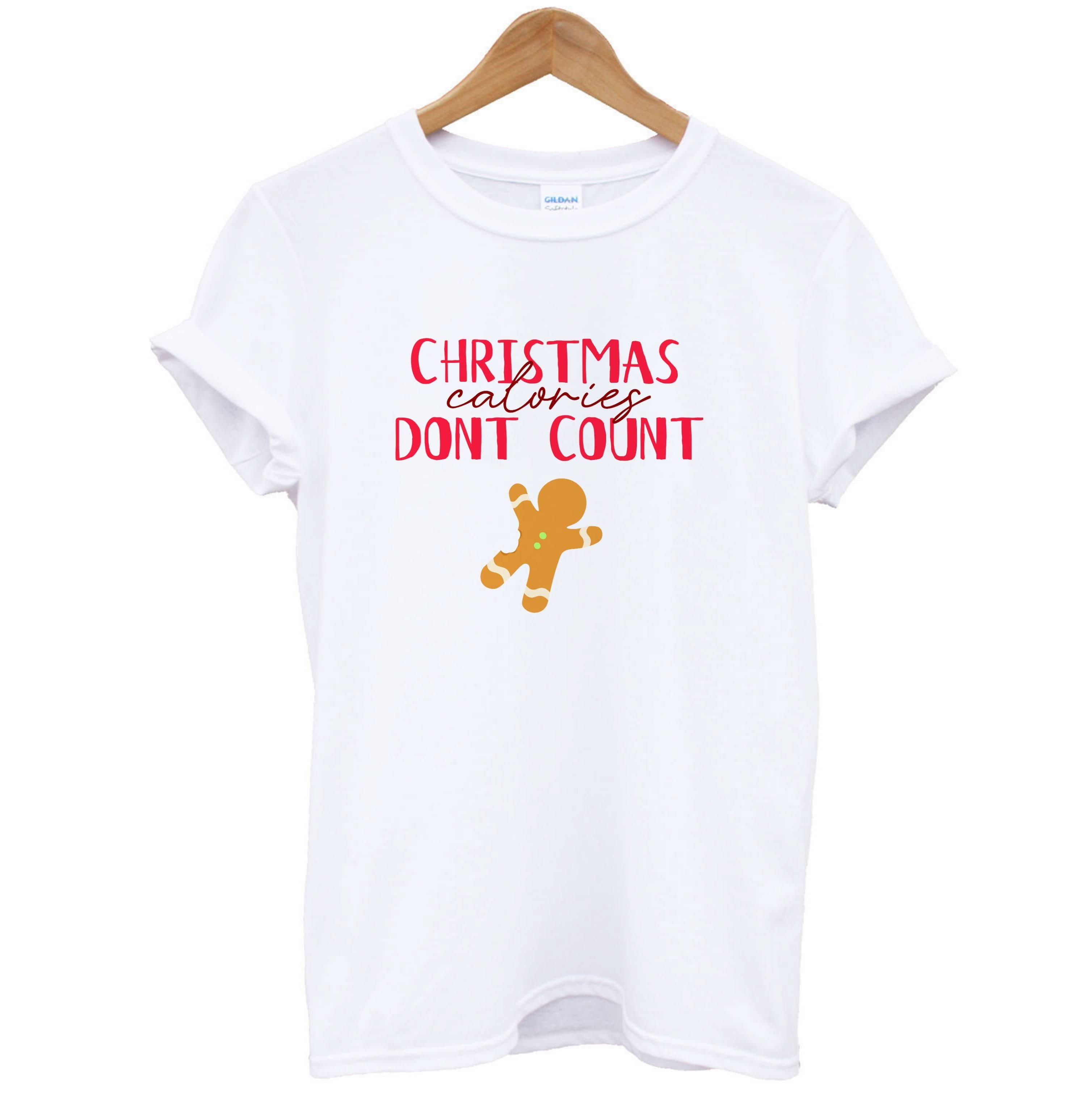 Christmas Calories Don't Count T-Shirt