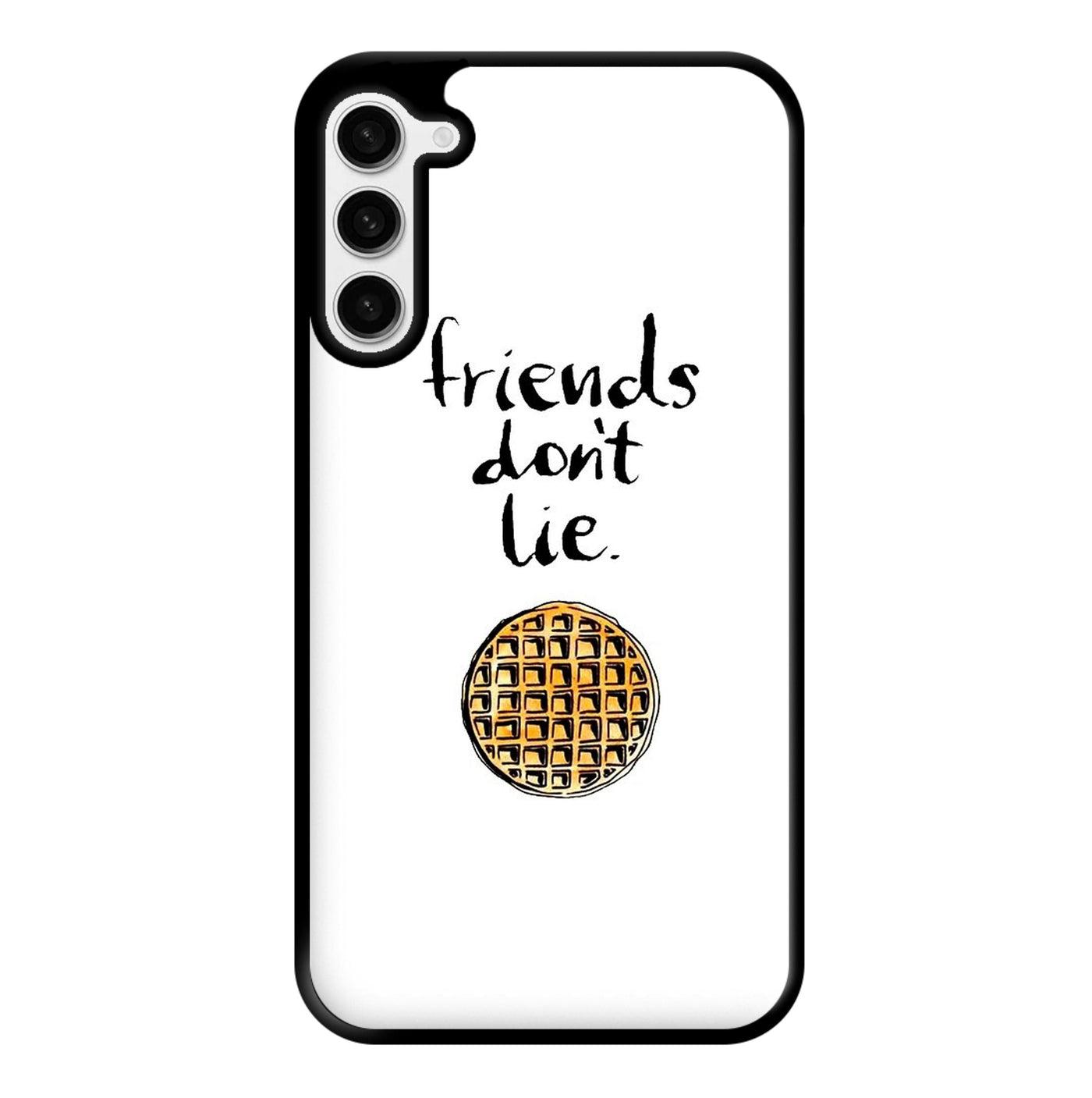 Friends Don't Lie Waffle - Stranger Things Phone Case
