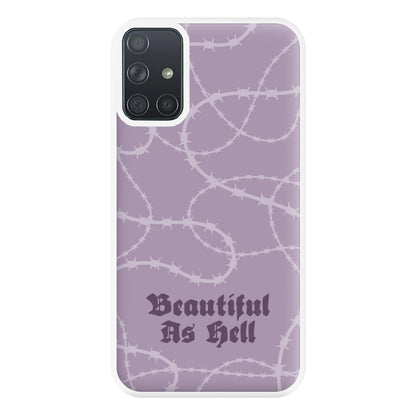Beautiful As Hell Pattern Galaxy A71 Case