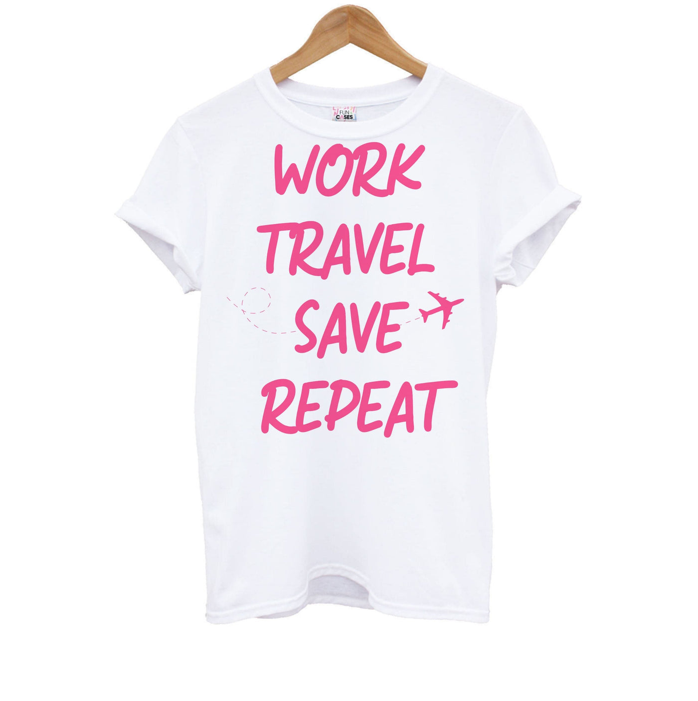 Work Travel Save Repeat - Travel Kids T-Shirt