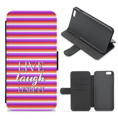 Live Laugh Lesbian - Pride Flip / Wallet Phone Case