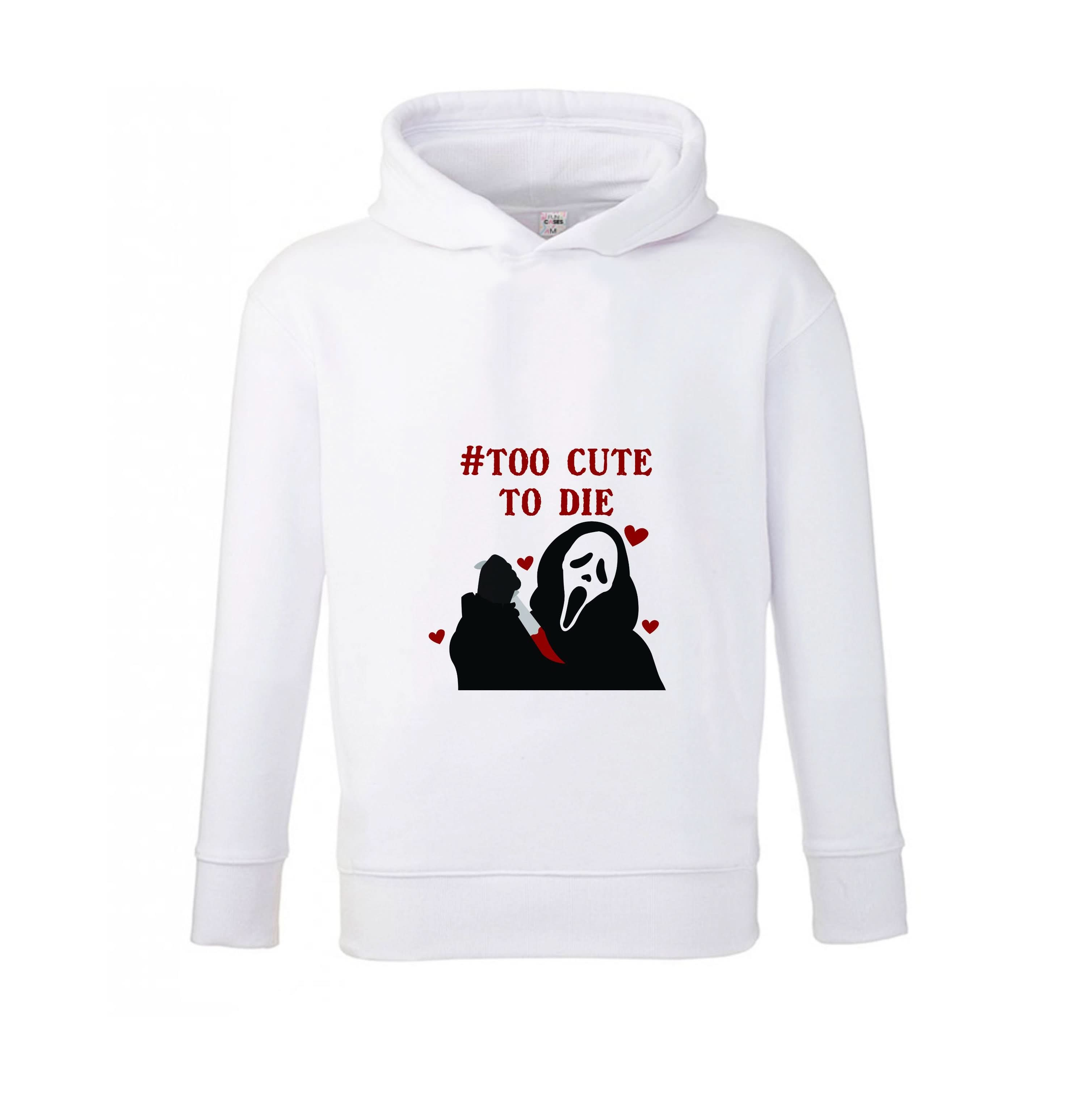 Too Cute To Die Kids Hoodie