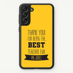 Thank You For Being The Best Teacher Galaxy S21 Plus Case