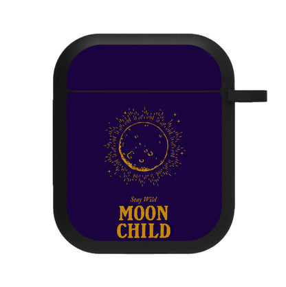 Stay Wild, Moon Child AirPods Case