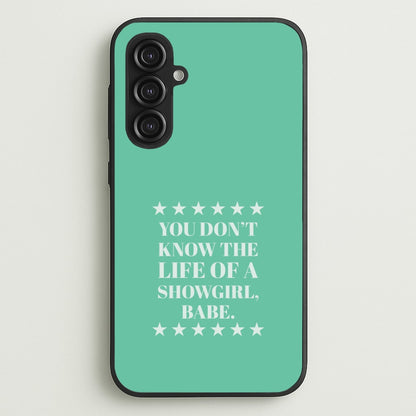 You Don't Know Babe  Galaxy S23FE Case