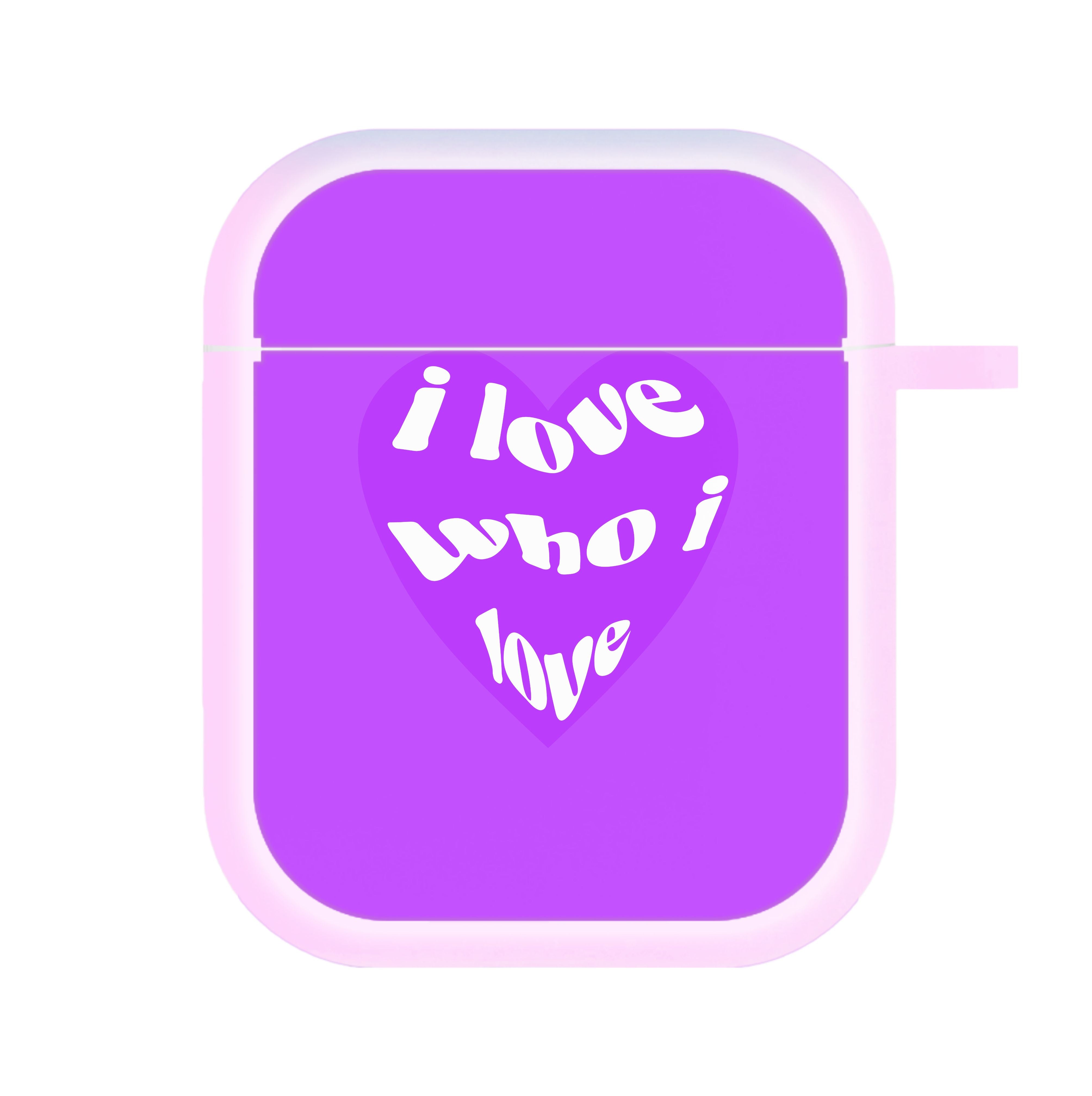 I love who I love - Pride AirPods Case