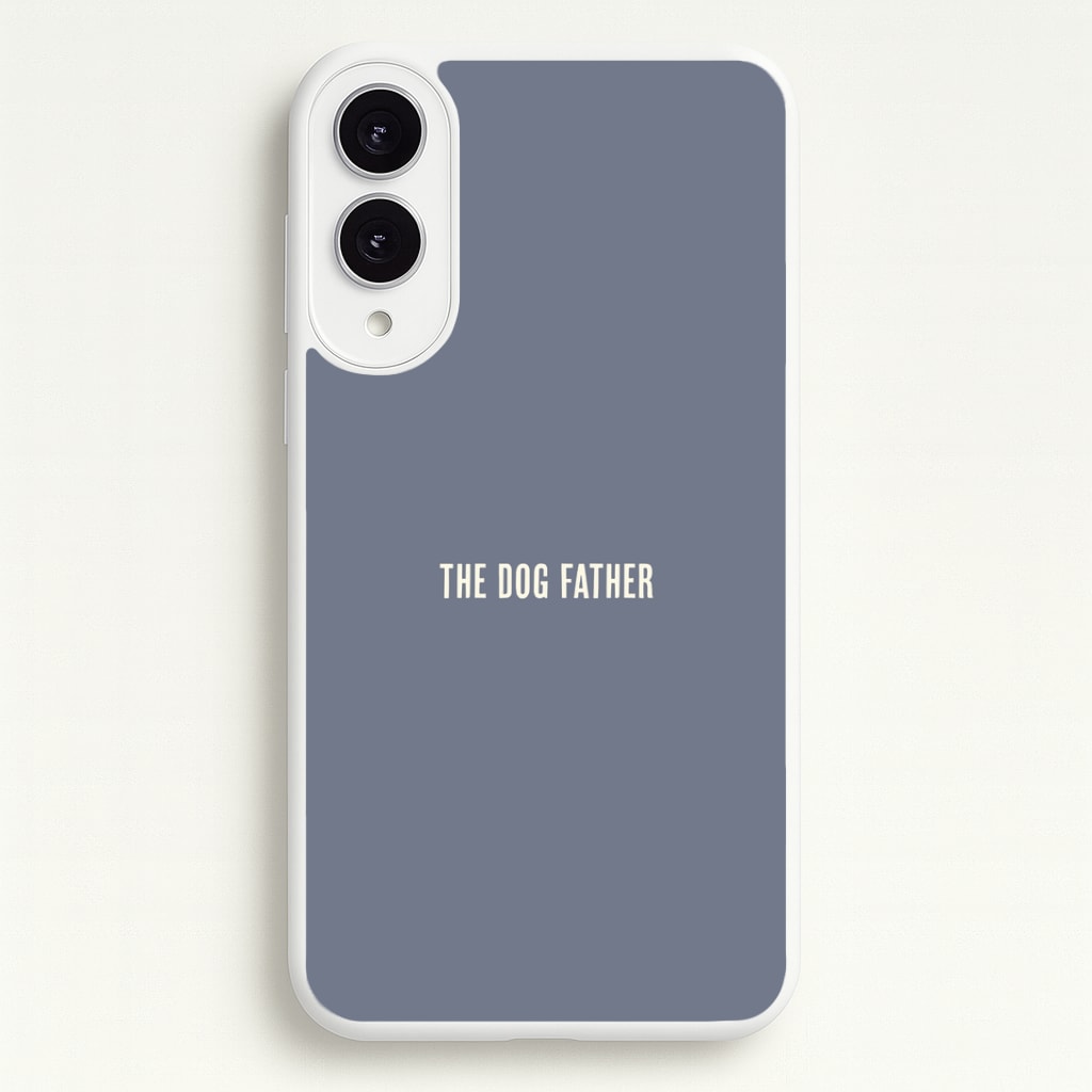 The Dog Father Galaxy S25 Edge Case