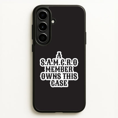 SAMCRO Member Galaxy A56 Case
