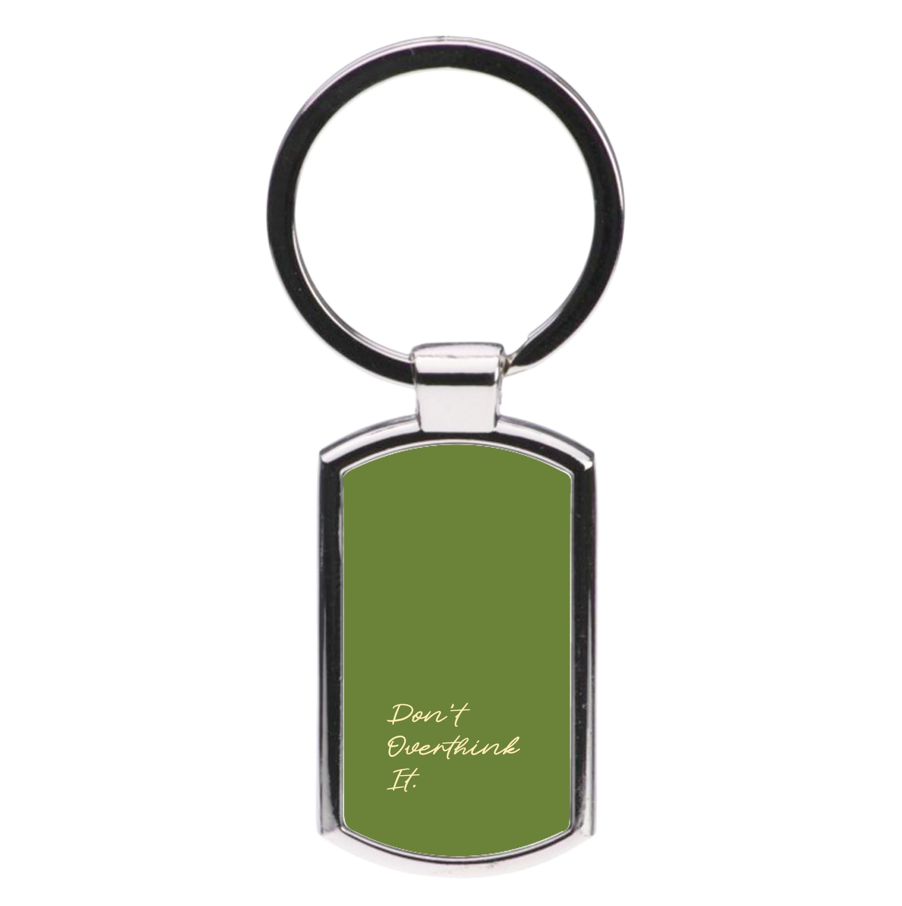 Sage Green Don't Overthink It Luxury Keyring