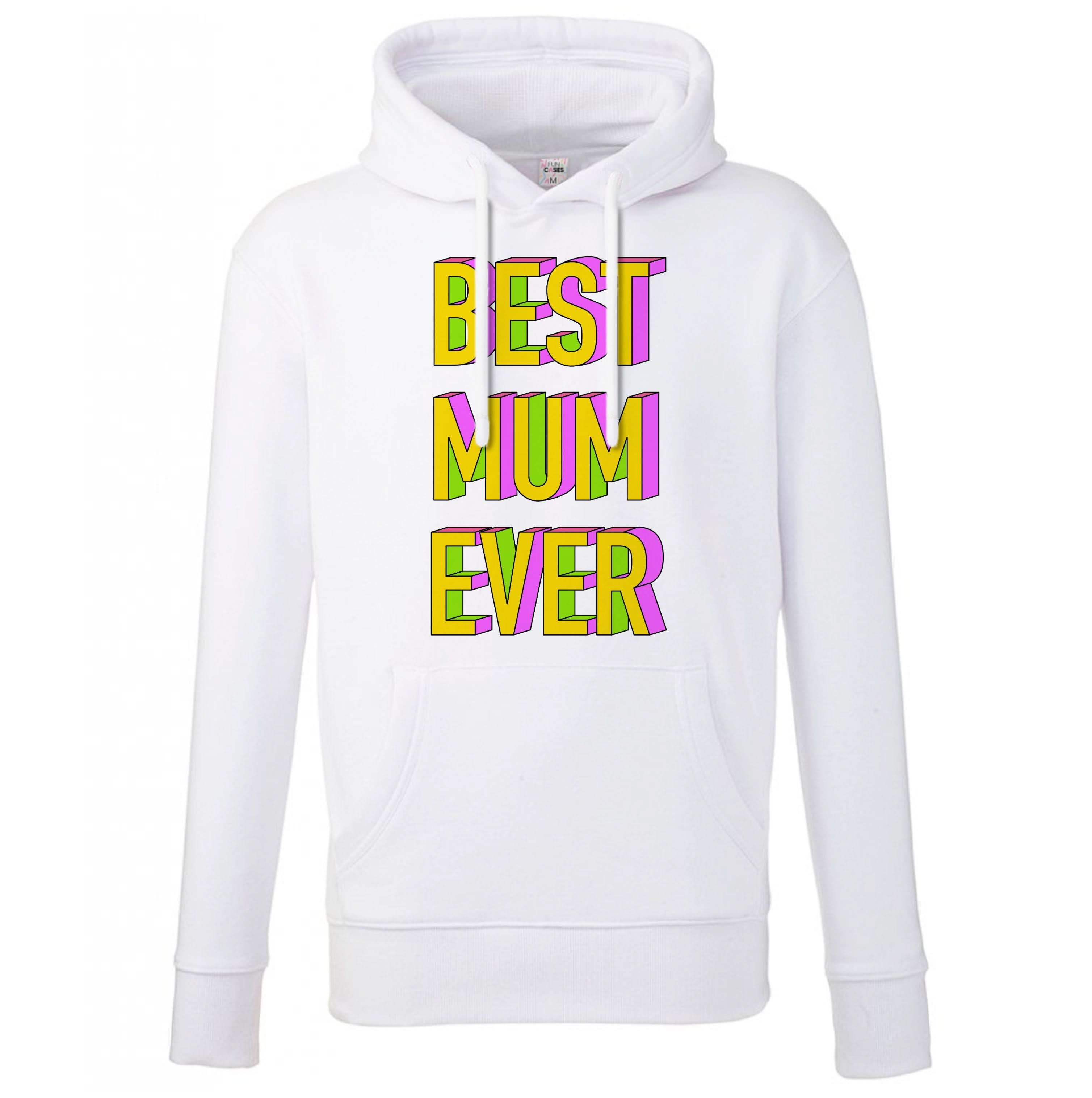 Geometric Best Mum Ever Hoodie