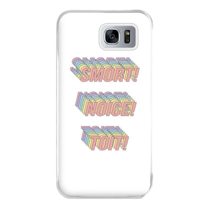 Smort, Noice, Toit - B99 Phone Case