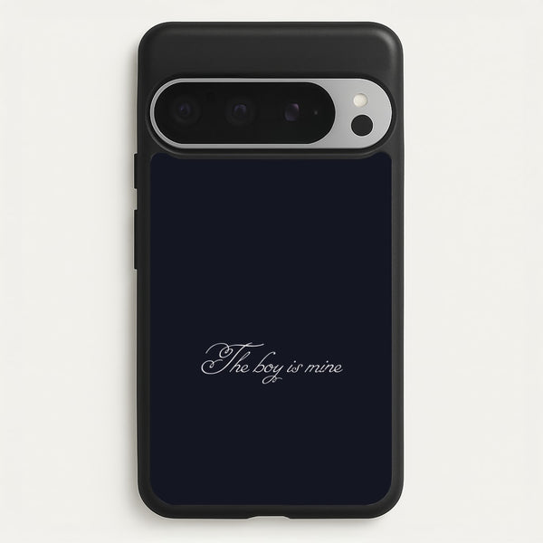The Boy Is Mine Google Pixel 9 Pro XL Case