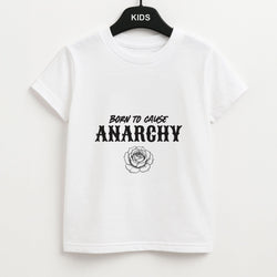 Born To Cause Anarchy Kids Unisex T-Shirt