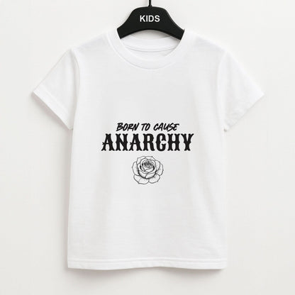 Born To Cause Anarchy Kids Unisex T-Shirt