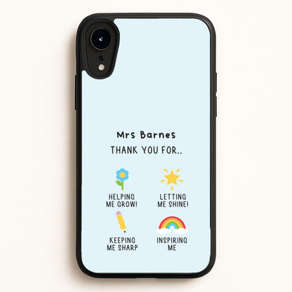 Thank You For Helping Me iPhone XR Case