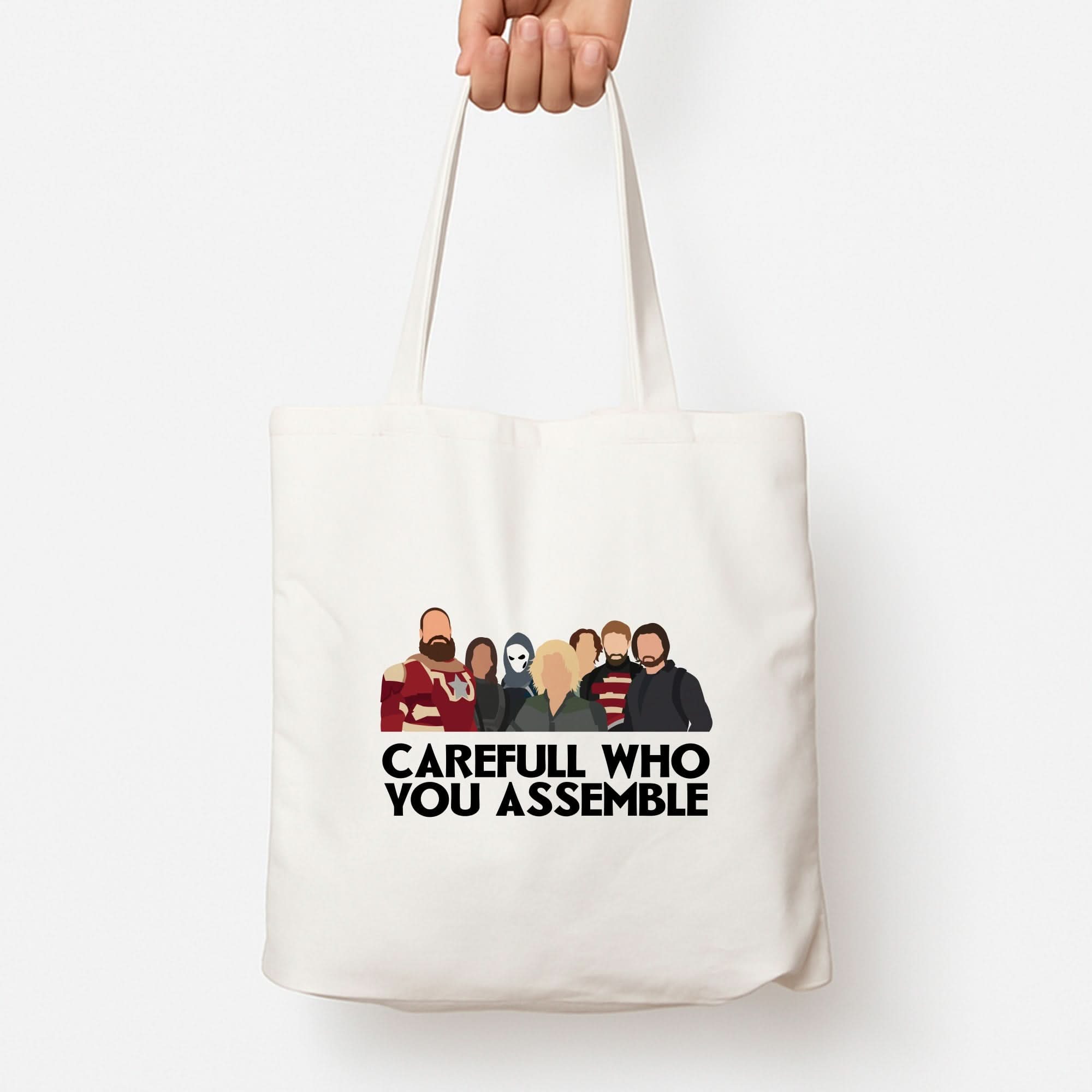 Careful Who You Assemble Tote Bag