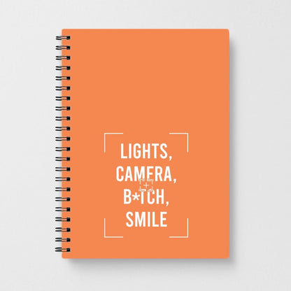 Lights, Camera, B*tch, Smile Notebook