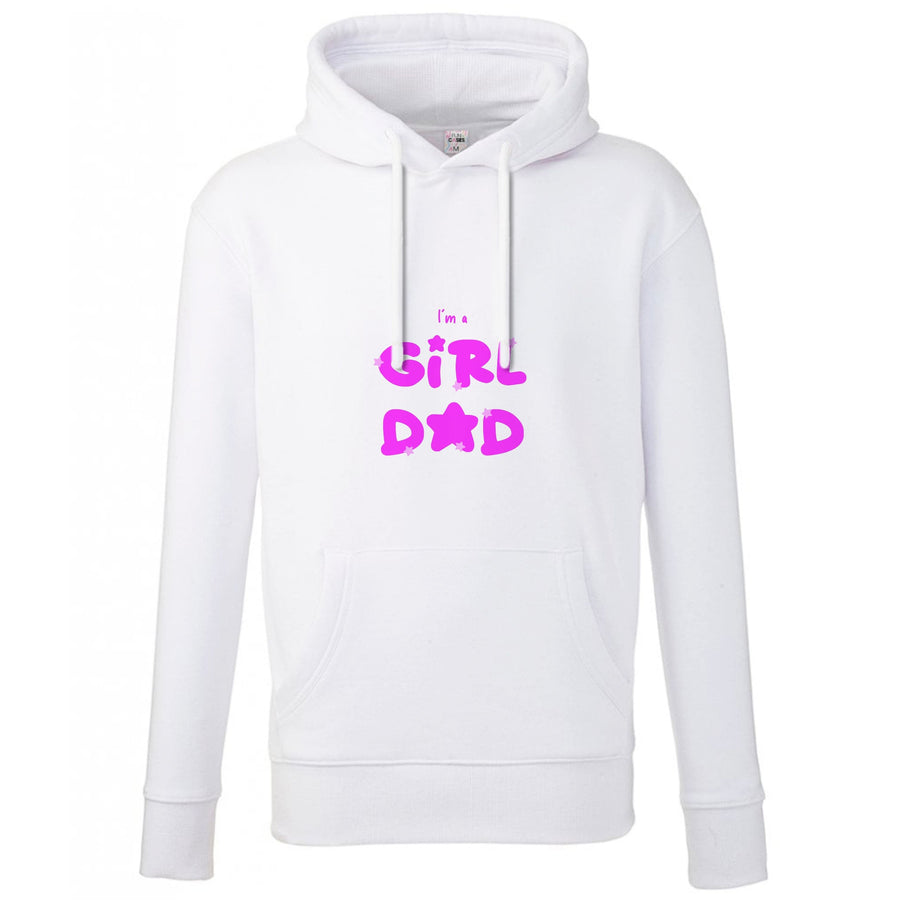 I'm A Girl Dad - Personalised Father's Day Hoodie