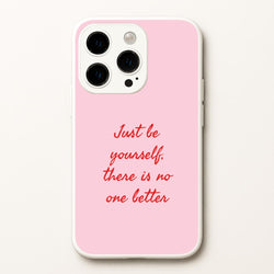Just Be Yourself iPhone 14 Pro Case