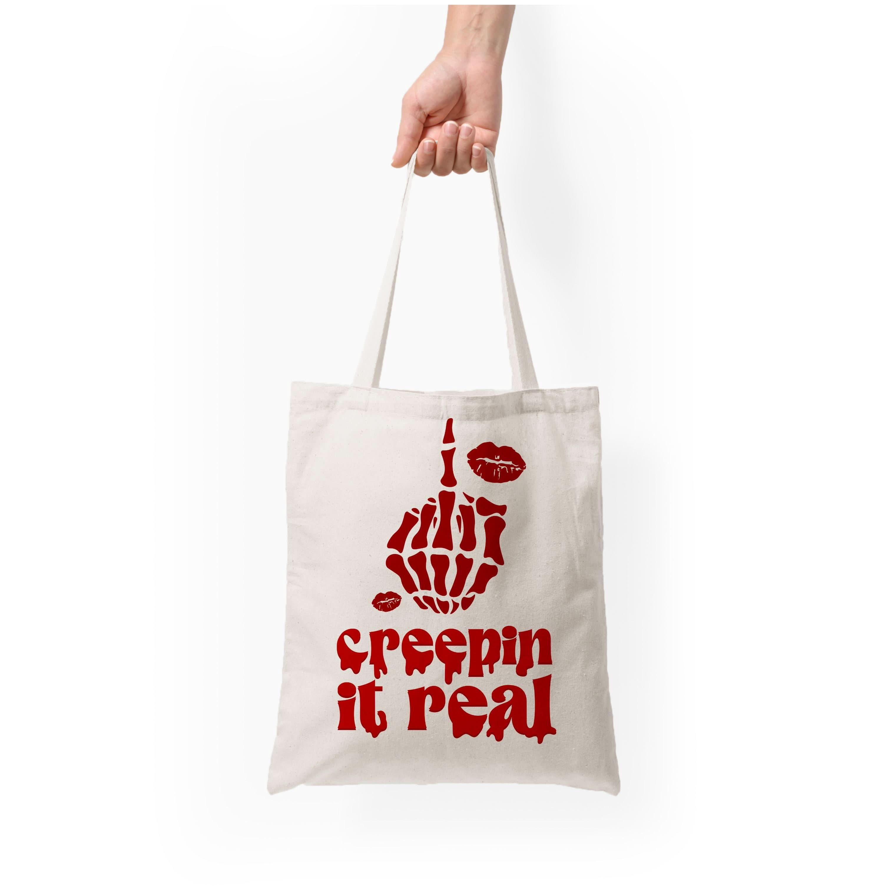 Creepin It Real Tote Bag