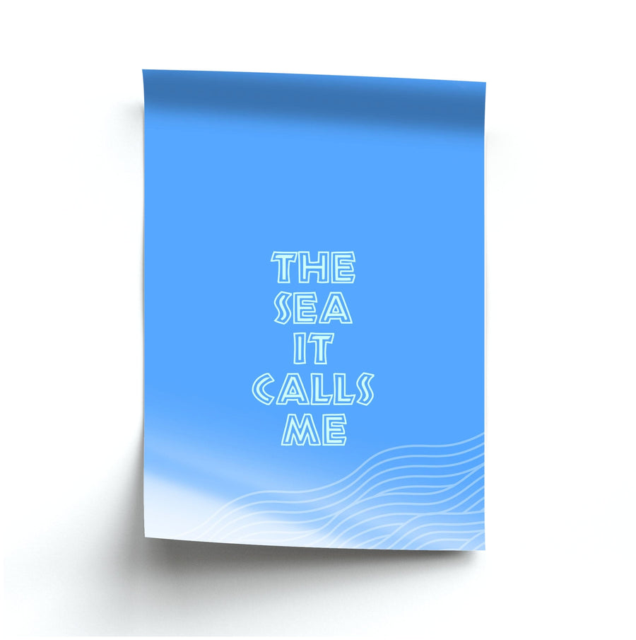 The Sea It Calls Me  Poster