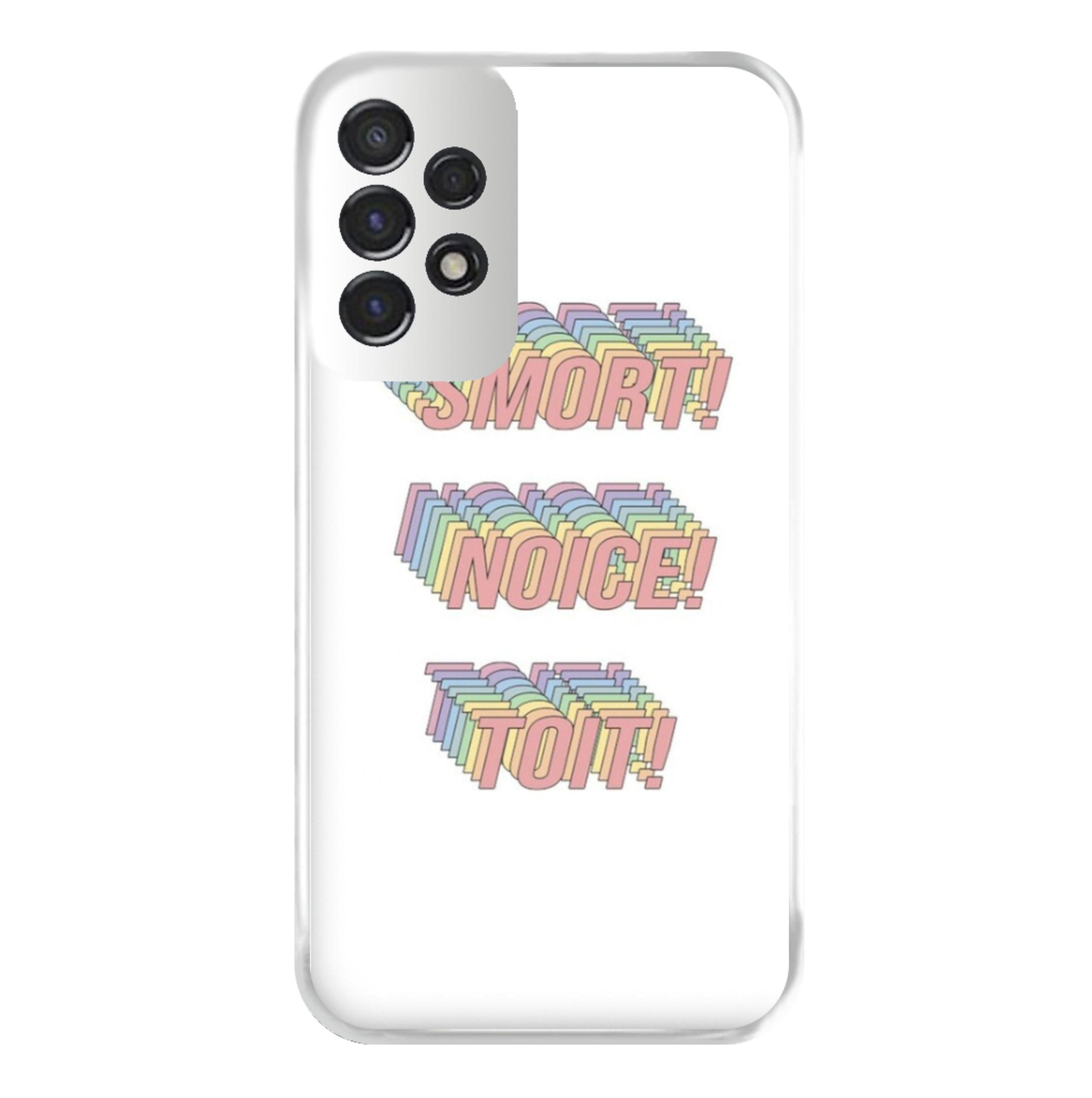 Smort, Noice, Toit - B99 Phone Case