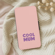 Cool Mum Flip / Wallet Phone Case 5