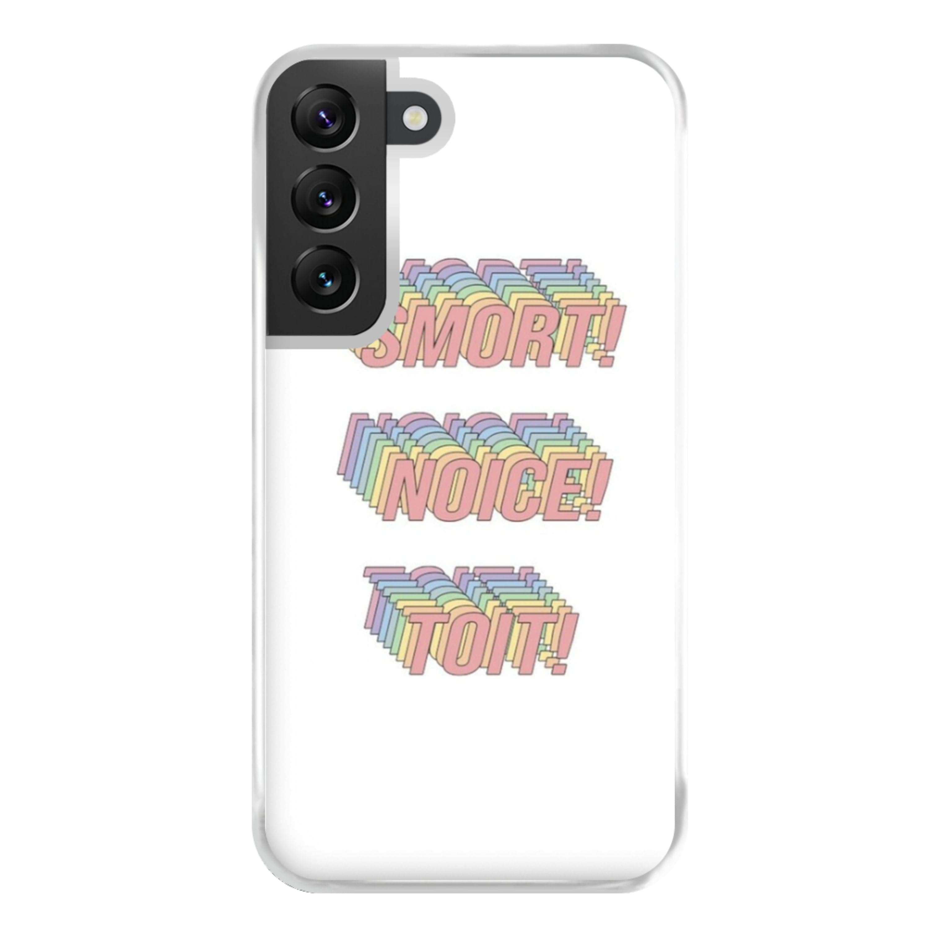 Smort, Noice, Toit - B99 Phone Case