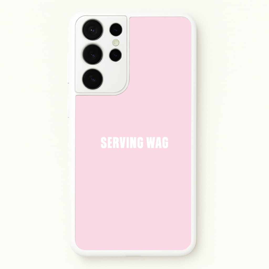 Serving WAG Galaxy S21 Ultra Case