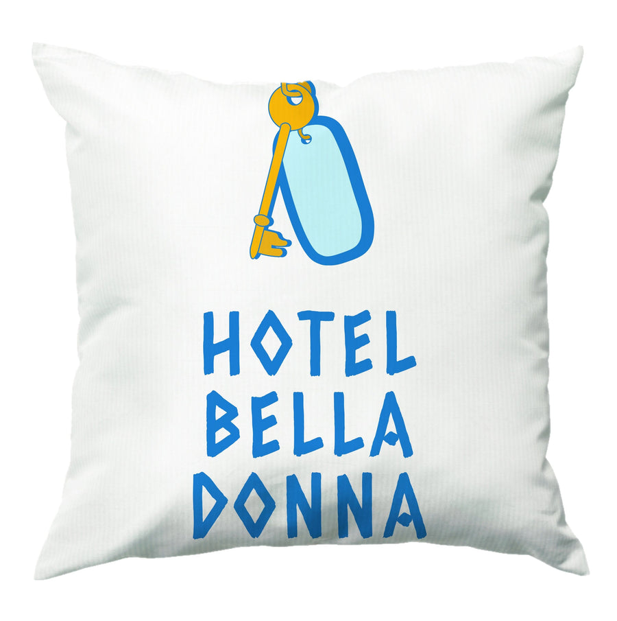 Hotel Bella Donna - Mamma Mia Cushion