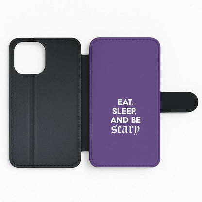 Eat, Sleep And Be Scary Flip Phone Case