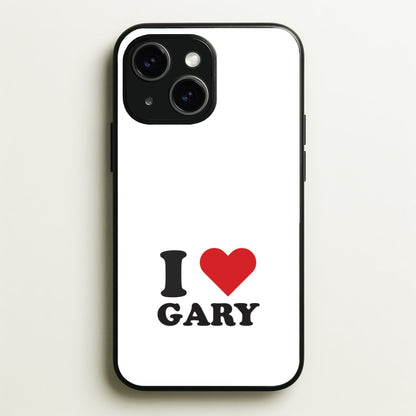 I Love Gary iPhone 15 Case