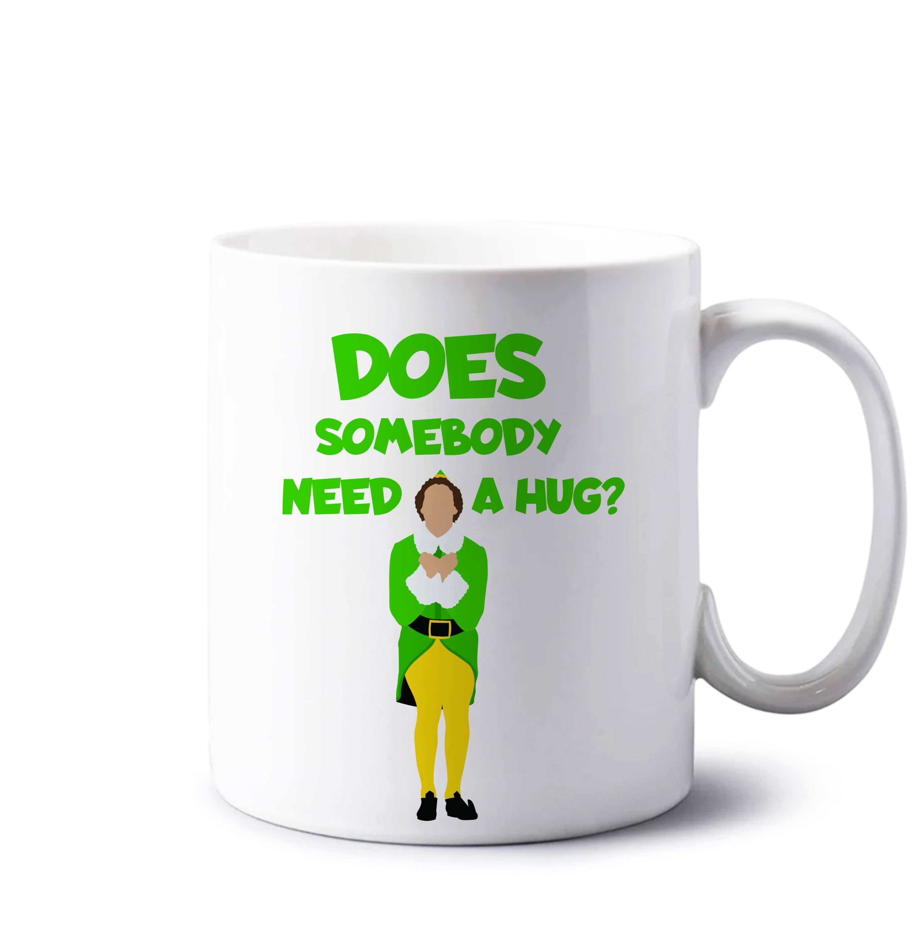 Does Somebody Need A Hug Mug