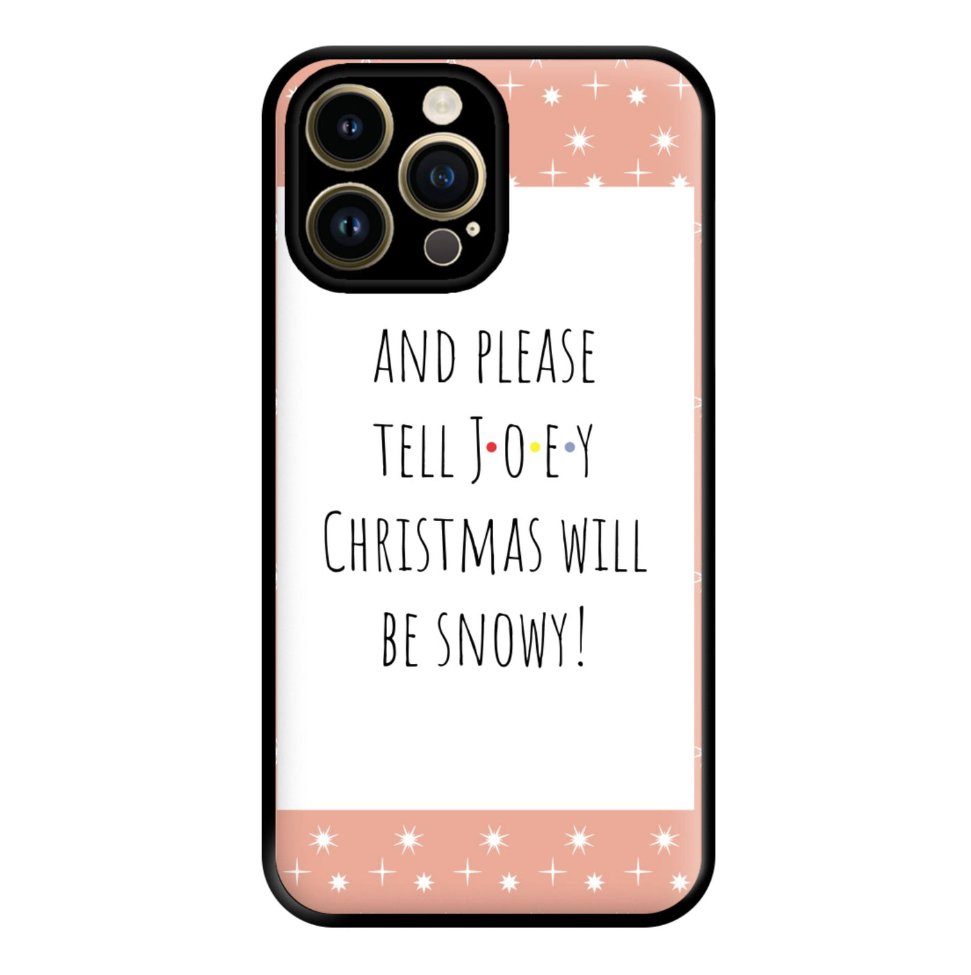 And Please Tell Joey - Friends Phone Case