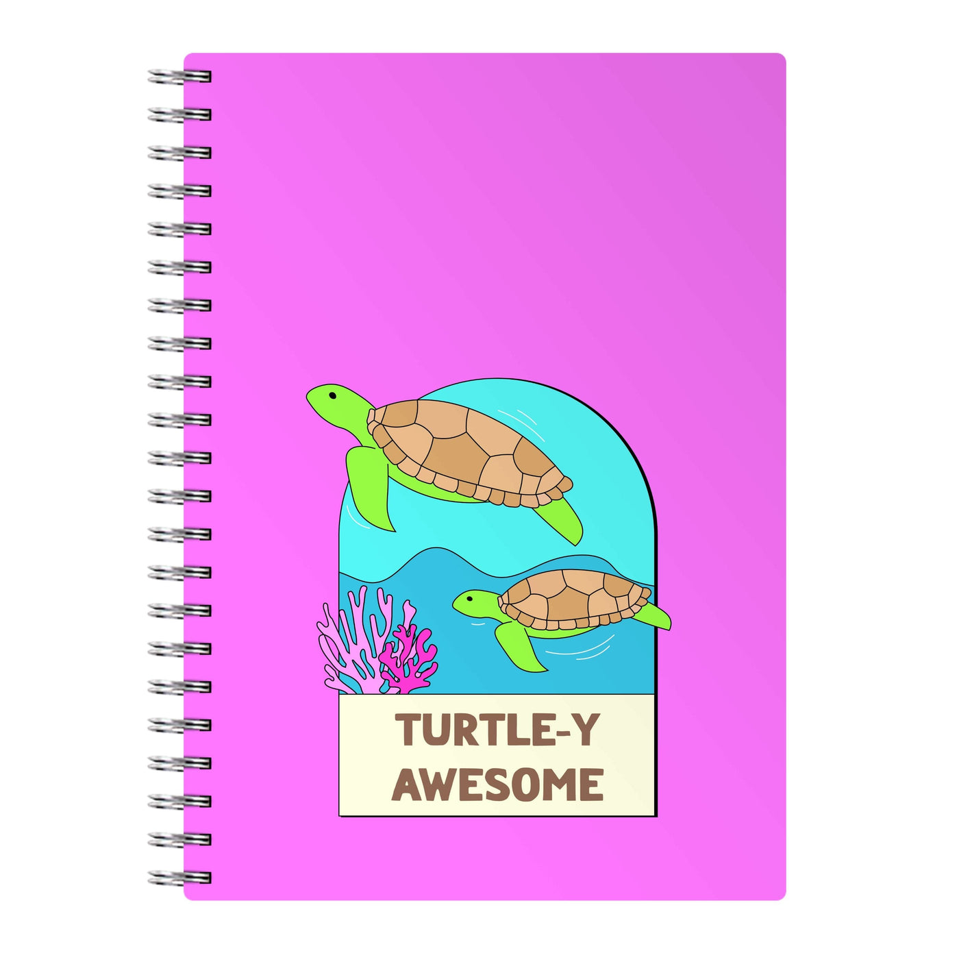 Turtle-y Awesome - Sealife Notebook