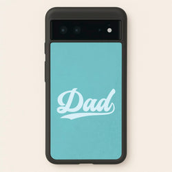 Dad Logo Google Pixel 6 Case