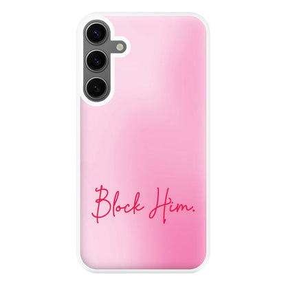 Block Him Pink Gradient Galaxy S25 Plus Case