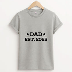 Dad Est 2025 Unisex Grey T-Shirt